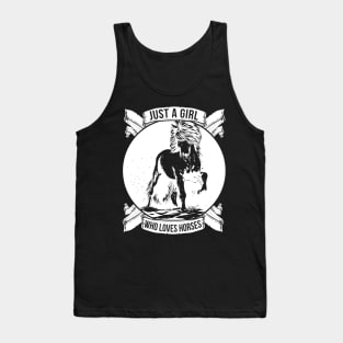 Just A Girl Who Loves Horses ' Cool Horse Tank Top